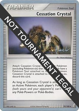 Cessation Crystal - 2008 (Dylan Lefavour) 74 - World Championship Decks - Poke-Collect