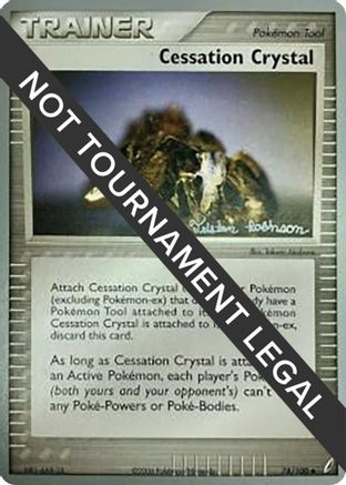 Cessation Crystal - 2008 (Tristan Robinson) 74 - World Championship Decks - Poke-Collect