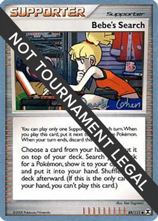 Bebe's Search - 2009 (David Cohen) 89 - World Championship Decks - Poke-Collect