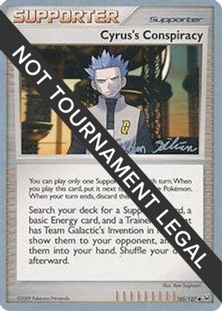 Cyrus's Conspiracy - 2009 (Stephen Silvestro) 105 - World Championship Decks - Poke-Collect