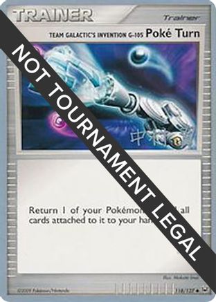 Team Galactic's Invention G-105 Poke Turn - 2009 (Tsubasa Nakamura) 118 - World Championship Decks - Poke-Collect