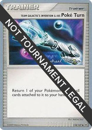 Team Galactic's Invention G-105 Poke Turn - 2010 (Mychael Bryan) 118 - World Championship Decks - Poke-Collect