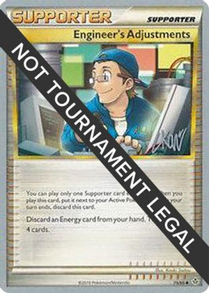 Engineer's Adjustments - 2011 (Christopher Kan) 75 - World Championship Decks - Poke-Collect