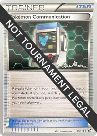 Pokemon Communication - 2011 (Ross Cawthon) 99 - World Championship Decks - Poke-Collect