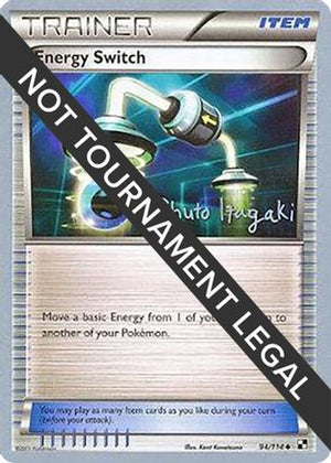 Energy Switch - 2012 (Shuto Itagaki) 94 - World Championship Decks - Poke-Collect