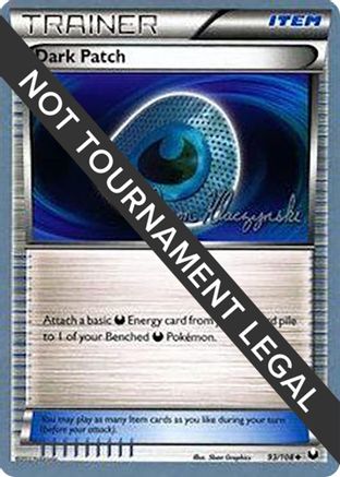 Dark Patch - 2013 (Jason Klaczynski) 93 - World Championship Decks - Poke-Collect