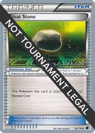 Float Stone - 2013 (Ian Whiton) 99 - World Championship Decks - Poke-Collect