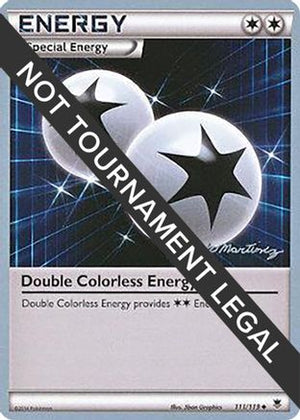 Double Colorless Energy - 2015 (Patrick Martinez) 111 - World Championship Decks - Poke-Collect