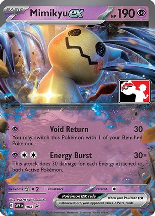 Mimikyu ex 4 - Prize Pack Series Cards Holofoil - Poke-Collect