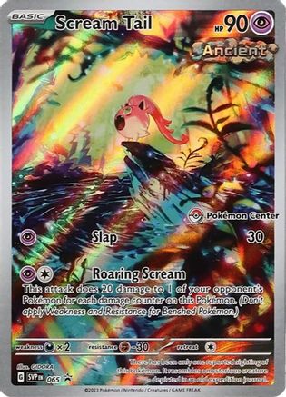 Scream Tail - 065 (Pokemon Center Exclusive) 65 - SV Scarlet & Violet Promo Cards Holofoil - Poke-Collect