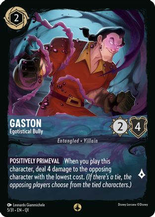 Gaston - Egotistical Bully (5/31) - Illumineers Quest Deep Trouble