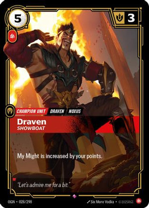 Draven - Showboat (028/298) - Origins Foil