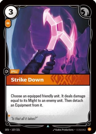 Strike Down (107/221) - Spiritforged Foil - Poke-Collect