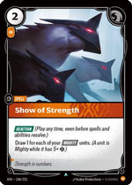 Show of Strength (106/221) - Spiritforged Foil - Poke-Collect