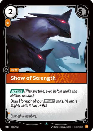 Show of Strength (106/221) - Spiritforged - Poke-Collect