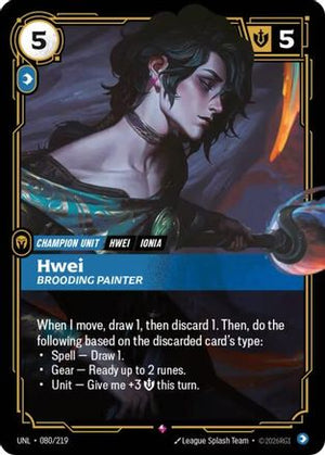 Hwei - Brooding Painter (080/219) - Unleashed Foil