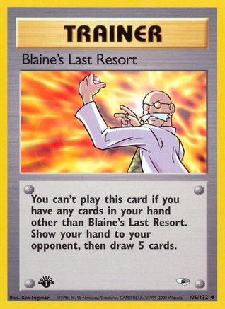 Blaine's Last Resort 105/132 - Gym Heroes 1st Edition - Poke-Collect