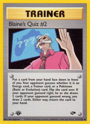 Blaine's Quiz #2 111/132 - Gym Challenge 1st Edition - Poke-Collect