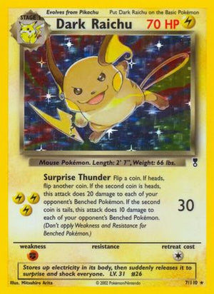 Dark Raichu 7/110 - Legendary Collection Reverse Holofoil