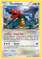 Druddigon 106/113 - Legendary Treasures - Poke-Collect