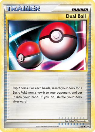 Dual Ball 72/95 - Unleashed Reverse Holofoil - Poke-Collect