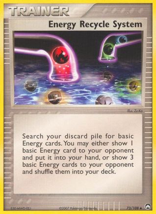 Energy Recycle System 73/108 - Power Keepers Reverse Holofoil - Poke-Collect
