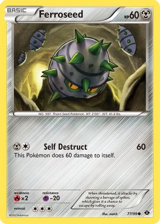 Ferroseed 77/99 - Next Destinies - Poke-Collect