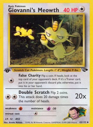 Giovanni's Meowth (43) 43/132 - Gym Challenge 1st Edition - Poke-Collect