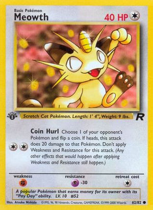 Meowth 62/82 - Team Rocket 1st Edition - Poke-Collect