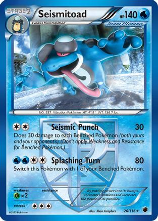 Seismitoad (Team Plasma) 26/116 - Plasma Freeze - Poke-Collect