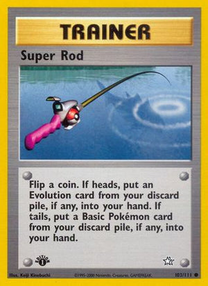 Super Rod 103/111 - Neo Genesis 1st Edition - Poke-Collect