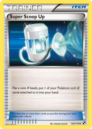 Super Scoop Up 103/114 - Black & White Reverse Holofoil - Poke-Collect
