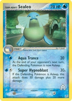 Team Aqua's Sealeo 16/95 - Team Magma vs Team Aqua - Poke-Collect