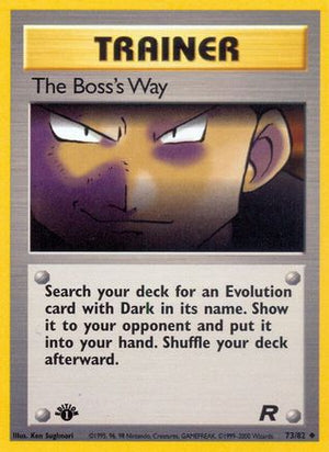 The Boss's Way 73/82 - Team Rocket Unlimited - Poke-Collect