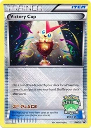 Victory Cup - BW29 (Battle Road Autumn 2012) [3rd Place] BW29 - Black and White Promos Holofoil - Poke-Collect