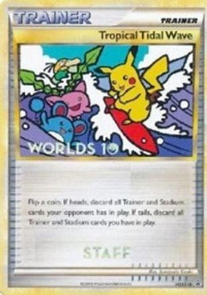Tropical Tidal Wave - HGSS18 (Worlds 10) [Staff] HGSS18 - HGSS Promos - Poke-Collect