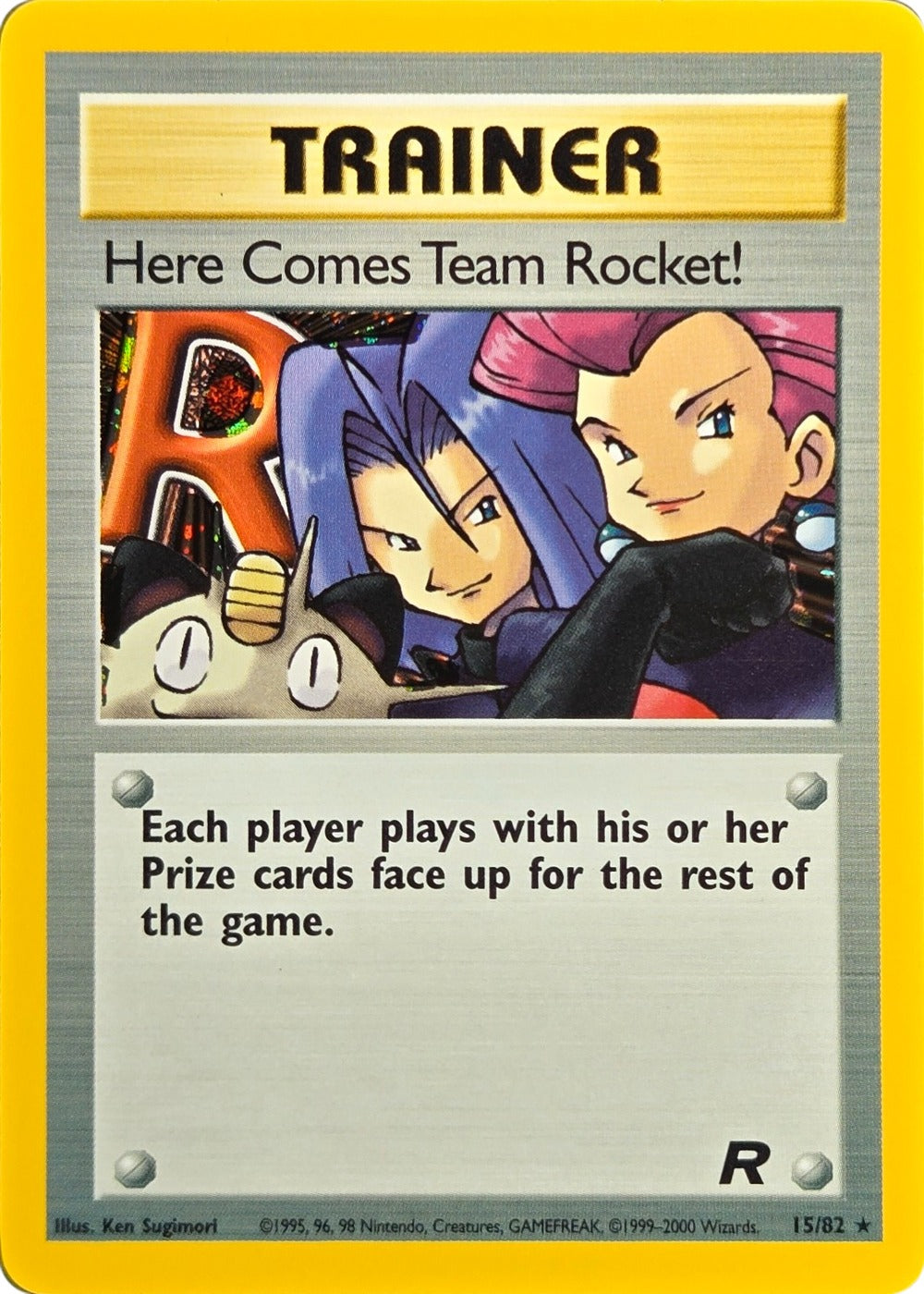 Here Comes Team Rocket! - 15/82 - Team Rocket Unlimited Holo Rare front