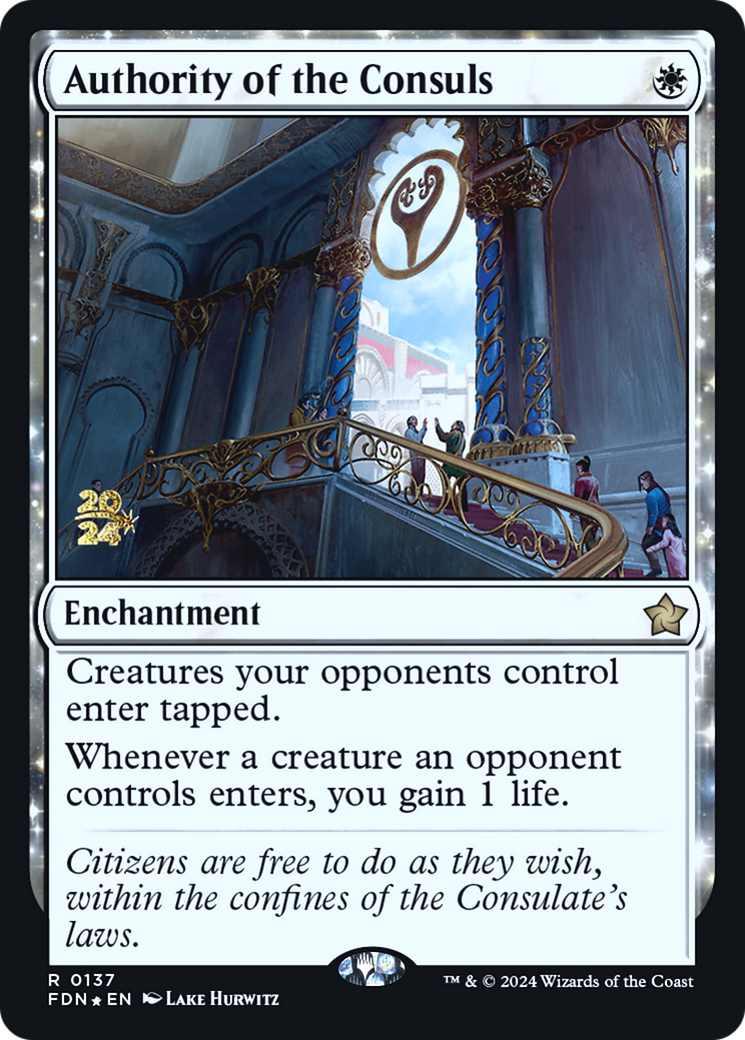 Authority of the Consuls (PRE-137) - Foundations Promos: (enchantment) Foil