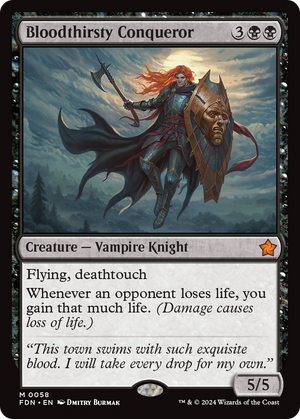 Bloodthirsty Conqueror (FDN-058) - Foundations Foil
