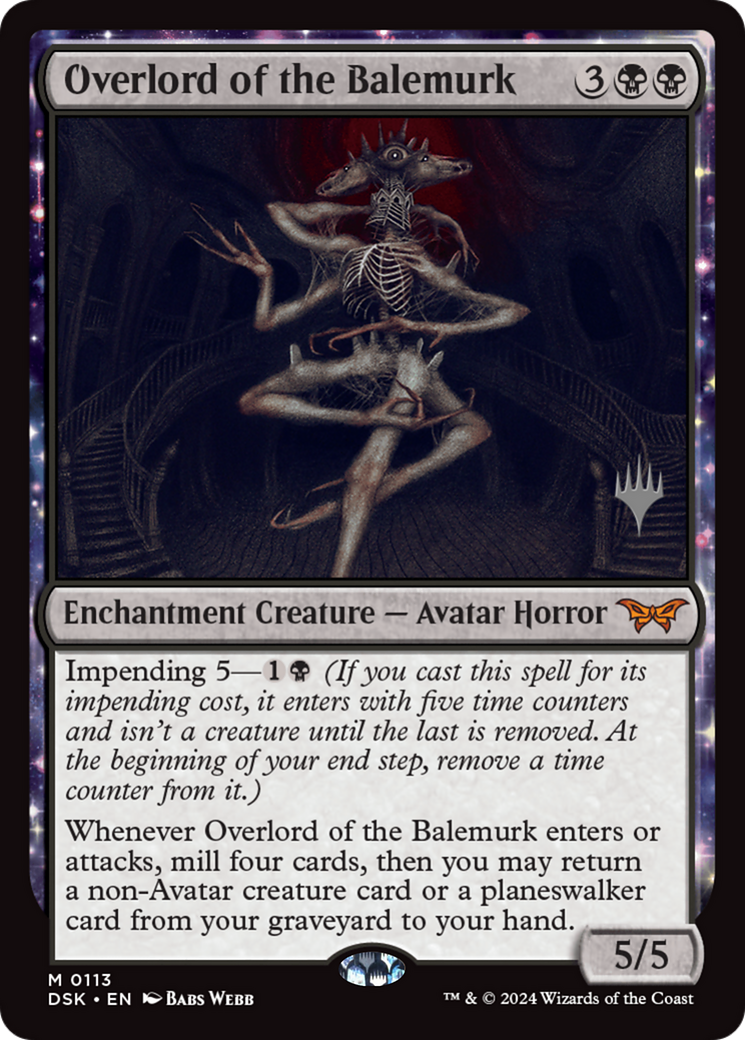 Overlord of the Balemurk (PPDSK-113) - Duskmourn: House of Horror Promos: (enchantment)