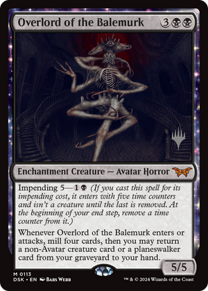 Overlord of the Balemurk (PPDSK-113) - Duskmourn: House of Horror Promos: (enchantment)
